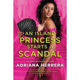 An Island Princess Starts a Scandal