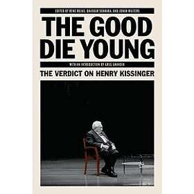 Rene Rojas, Bhaskar Sunkara, Jonah Walters: The Good Die Young