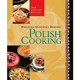 Marianna Olszewska Heberle: Polish Cooking