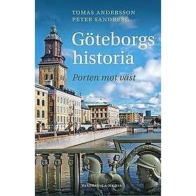 Tomas Andersson, Peter Sandberg: Göteborgs historia porten mot väst