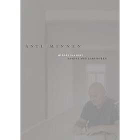 Mikael Van Reis: Anti/minnen Samtal med Lars Norén