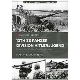 Massimiliano Afiero: 12th Ss Panzer Division Hitlerjugend