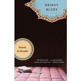 Hanan Al-Shaykh: Beirut Blues