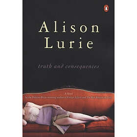 Alison Lurie: Truth and Consequences - Hitta bästa pris på Prisjakt