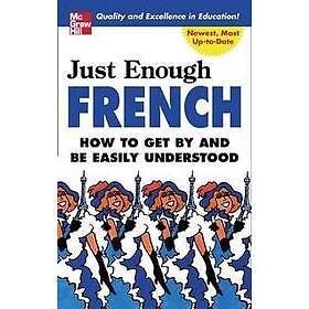 Just Enough French