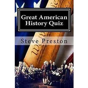 Great American History Quiz