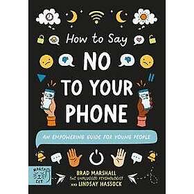 How to Say No to Your Phone