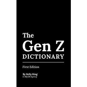The Gen Z Dictionary