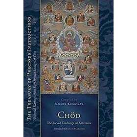Chod: The Sacred Teachings on Severance