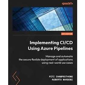 Implementing CI/CD Using Azure Pipelines