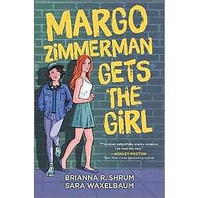 Margo Zimmerman Gets the Girl