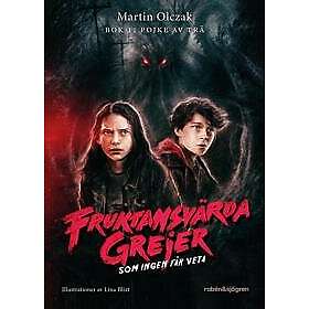 Fruktansvärda grejer som ingen får veta 1 : Bok 1: Pojke av trä