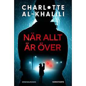 Charlotte Al-Khalili: När allt är över