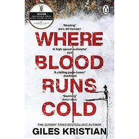 Giles Kristian: Where Blood Runs Cold