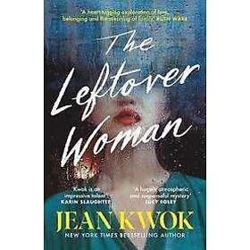 Jean Kwok: The Leftover Woman