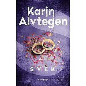 Karin Alvtegen: Svek