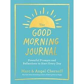 Marc Chernoff, Angel Chernoff: The Good Morning Journal