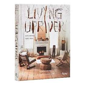 Living Upriver
