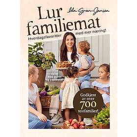 Lur familiemat - hverdagsfavoritter med mer næring!