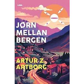Artur Z Artborg: Jörn mellan bergen