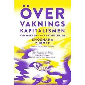 Shoshana Zuboff: Övervakningskapitalismen vid maktens nya frontlinjer