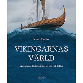 Kim Hjardar: Vikingarnas värld