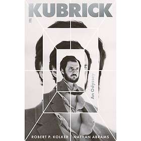 Robert P Kolker, Nathan Abrams: Kubrick