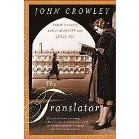 John Crowley: The Translator
