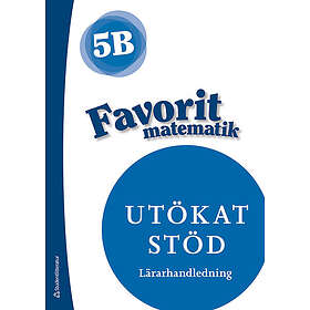 Jaana Karppinen, Jaana Ronkainen-Salminen, Päivi Kiviluoma, Päivi Kiviluoma, Timo Urpiola: Favorit matematik 5B Utökat stöd Lärarpaket Tryck