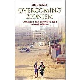 Joel Kovel: Overcoming Zionism
