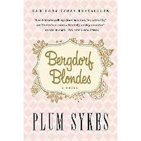 Plum Sykes: Bergdorf Blondes