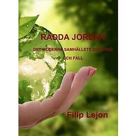 Filip Lejon: Rädda Jorden