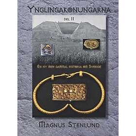 Magnus Stenlund: Ynglingakonungarna del 2