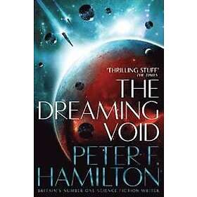Peter F Hamilton: The Dreaming Void