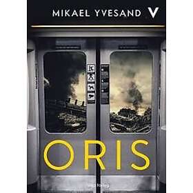 Mikael Yvesand: Oris