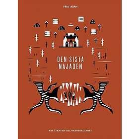 Oktoberlandet: Den Sista Najaden