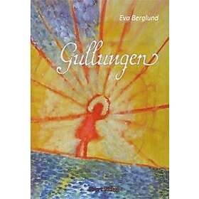 Eva Berglund: Gullungen
