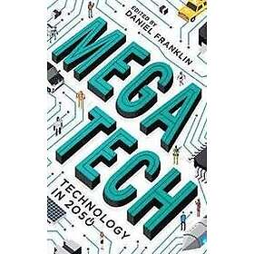 Daniel Franklin: Megatech