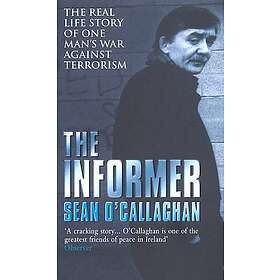Sean O'Callaghan: The Informer