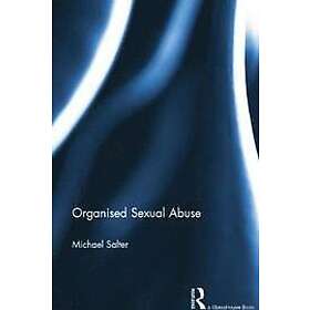 Michael Salter: Organised Sexual Abuse