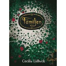 Cecilia Lidbeck: Familjen