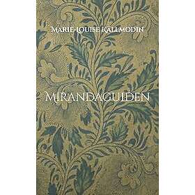 Marie-Louise Källmodin: Mirandaguiden