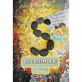Karin Brunk Holmqvist: Stenhimlen
