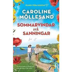 Caroline Möllesand: Sommarvindar och sanningar