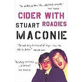 Stuart Maconie: Cider With Roadies