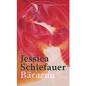 Jessica Schiefauer: Bärarna