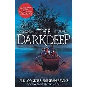 Brendan Reichs, Ally Condie: The Darkdeep