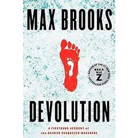 Max Brooks: Devolution