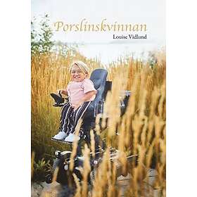 Louise Vidlund: Porslinskvinnan