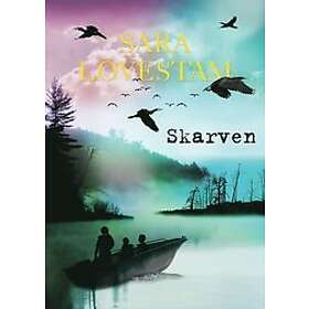 Sara Lövestam: Skarven